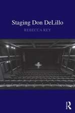 Staging Don DeLillo