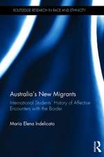 Australia's New Migrants: International Students’ History of Affective Encounters with the Border