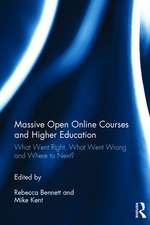 Massive Open Online Courses and Higher Education: What Went Right, What Went Wrong and Where to Next?