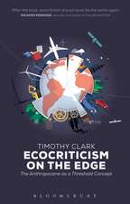 Ecocriticism on the Edge: The Anthropocene as a Threshold Concept