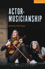 Actor-Musicianship