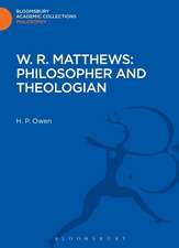 W. R. Matthews: Philosopher and Theologian