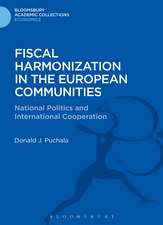 Fiscal Harmonization in the European Communities: National Politics and International Cooperation