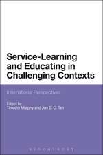 Service-Learning and Educating in Challenging Contexts