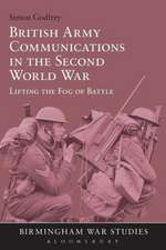 British Army Communications in the Second World War