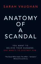 ANATOMY OF A SCANDAL SIGNED EDITION