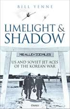 Limelight and Shadow: American and Soviet Jet Aces of the Korean War