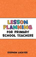 Lesson Planning for Primary School Teachers