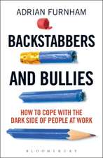 Backstabbers and Bullies