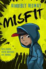 Redway, K: Misfit