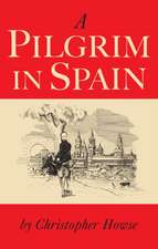 A Pilgrim in Spain