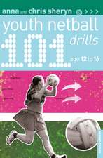 101 Youth Netball Drills Age 12-16