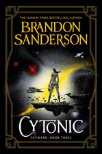 Cytonic : The Third Skyward Novel