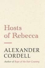 Cordell, A: Hosts of Rebecca