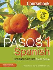 Pasos 1 Spanish Beginner's Course (Fourth Edition)