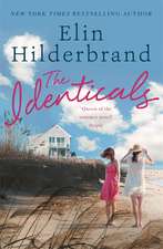 Hilderbrand, E: The Identicals