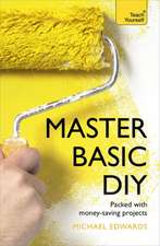 Master Basic DIY: Break Down the Barriers to Success