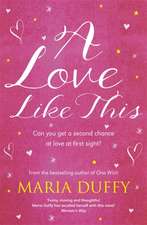 Duffy, M: A Love Like This