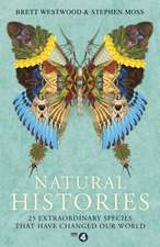 Westwood, B: Natural Histories