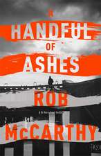 McCarthy, R: A Handful of Ashes