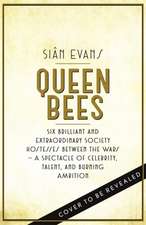 Evans, S: Queen Bees