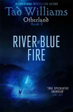 River of Blue Fire