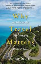 WHY TRAVEL MATTERS