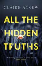 Askew, C: All the Hidden Truths