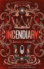 Cordova, Z: Incendiary