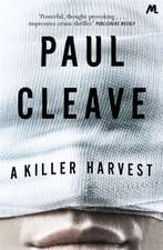 Cleave, P: A Killer Harvest