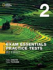 Exam Essentials: Cambridge First Practice Tests 2 with Key