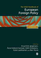 The SAGE Handbook of European Foreign Policy