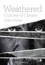 Weathered: Cultures of Climate