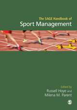 The SAGE Handbook of Sport Management