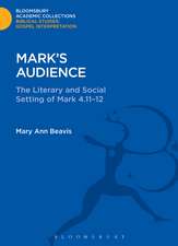 Mark's Audience: The Literary and Social Setting of Mark 4.11-12