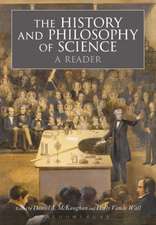 The History and Philosophy of Science: A Reader