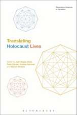 Translating Holocaust Lives