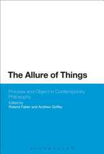 The Allure of Things: Process and Object in Contemporary Philosophy