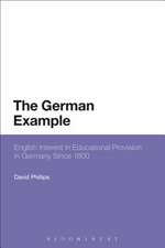 The German Example: English Interest in Educational Provision in Germany Since 1800