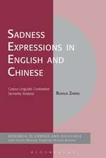 Sadness Expressions in English and Chinese: Corpus Linguistic Contrastive Semantic Analysis