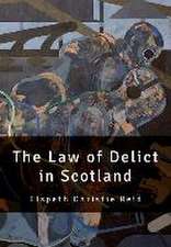 The Law of Delict in Scotland