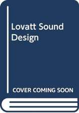 Lovatt, P: Sound Design and the Ethics of Listening in Globa