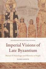 Imperial Visions of Late Byzantium