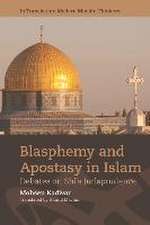 Blasphemy and Apostasy in Islam