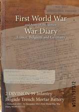 2 DIVISION 99 Infantry Brigade Trench Mortar Battery: 1 November 1915 - 31 December 1915 (First World War, War Diary, WO95/1373/2)