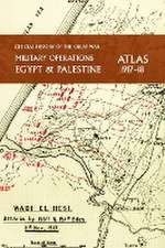 MILITARY OPERATIONS EGYPT & PALESTINE 1914-18 ATLAS