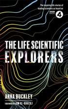 The Life Scientific: Explorers