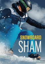 Maddox, J: Snowboard Sham