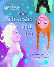 Disney Die Eiskönigin - Meine Schwester und ich