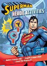 Superman Heroic Activities with Spinning Pencil Toppers